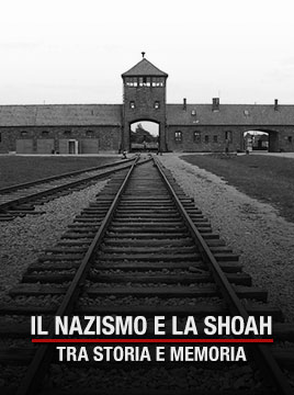 Il Nazismo e la Shoah